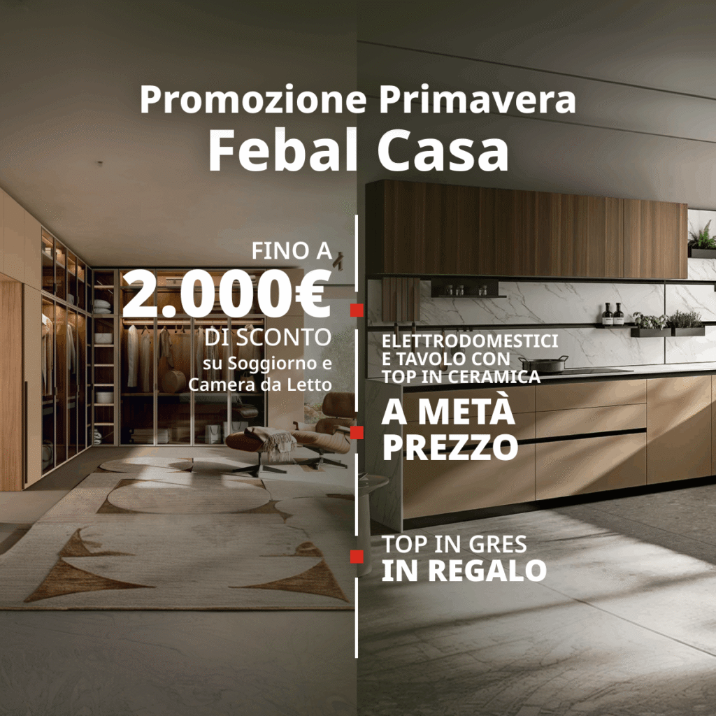 Promozione Primavera 2026 - Febal Casa 